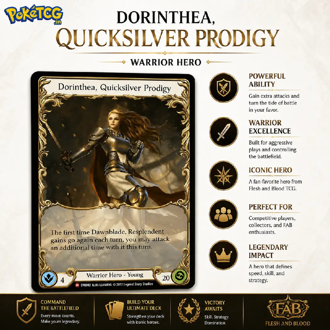 Flesh and Blood – Dorinthea, Quicksilver Prodigy BD001