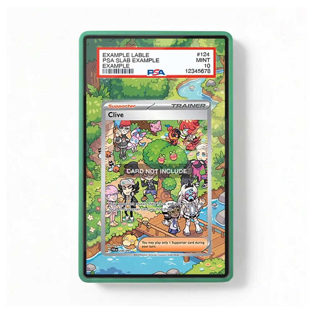 A green PSA slab containing a Pokémon TCG card, with the slab and card shown against a plain white background. The slab has a red and white grading label at the top and a colorful illustrated card insert labeled 'Clive' with 'CARD NOT INCLUDE' text over the artwork.