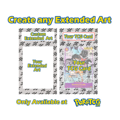 Promotional graphic for a custom TCG card art service, showing two preview layouts with text reading 'Create any Extended Art' and 'Only Available at PokéTCM'. The left layout is a blank white card with a gray patterned border, and the right layout shows a colorful sample card with a gray patterned border and overlaid text.