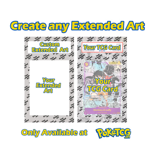 Promotional graphic for a custom TCG card art service, showing two preview layouts with text reading 'Create any Extended Art' and 'Only Available at PokéTCM'. The left layout is a blank white card with a gray patterned border, and the right layout shows a colorful sample card with a gray patterned border and overlaid text.