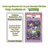 Custom_Pok_mon_Extended_Art_Graded_Display_Case
