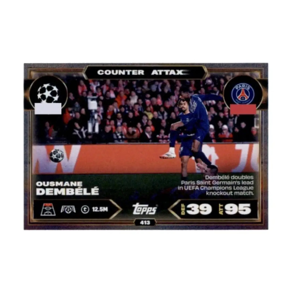 2025/26 Topps Match Attax Ousmane Dembélé Counter Attack No. 413 PSG Football Trading Card