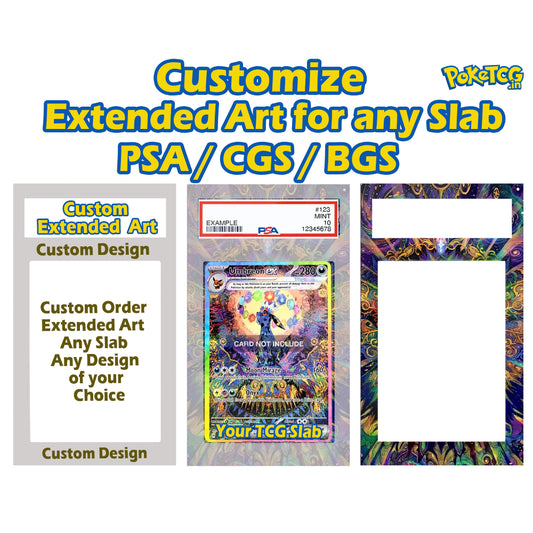 Promotional graphic for custom PSA/CGS/BGS extended art sleeves, showing a PSA certification label example, colorful card artwork, and a blank sleeve template with large white cutout areas on a white background.