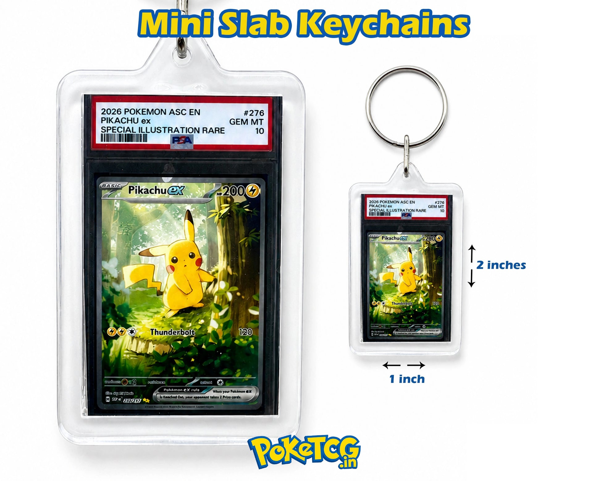 Two mini slab keychains featuring a graded 2025 Pokémon Pikachu ASC EN Pikachu card in a clear plastic holder, shown on a white background with size labels and the Pokémon logo.