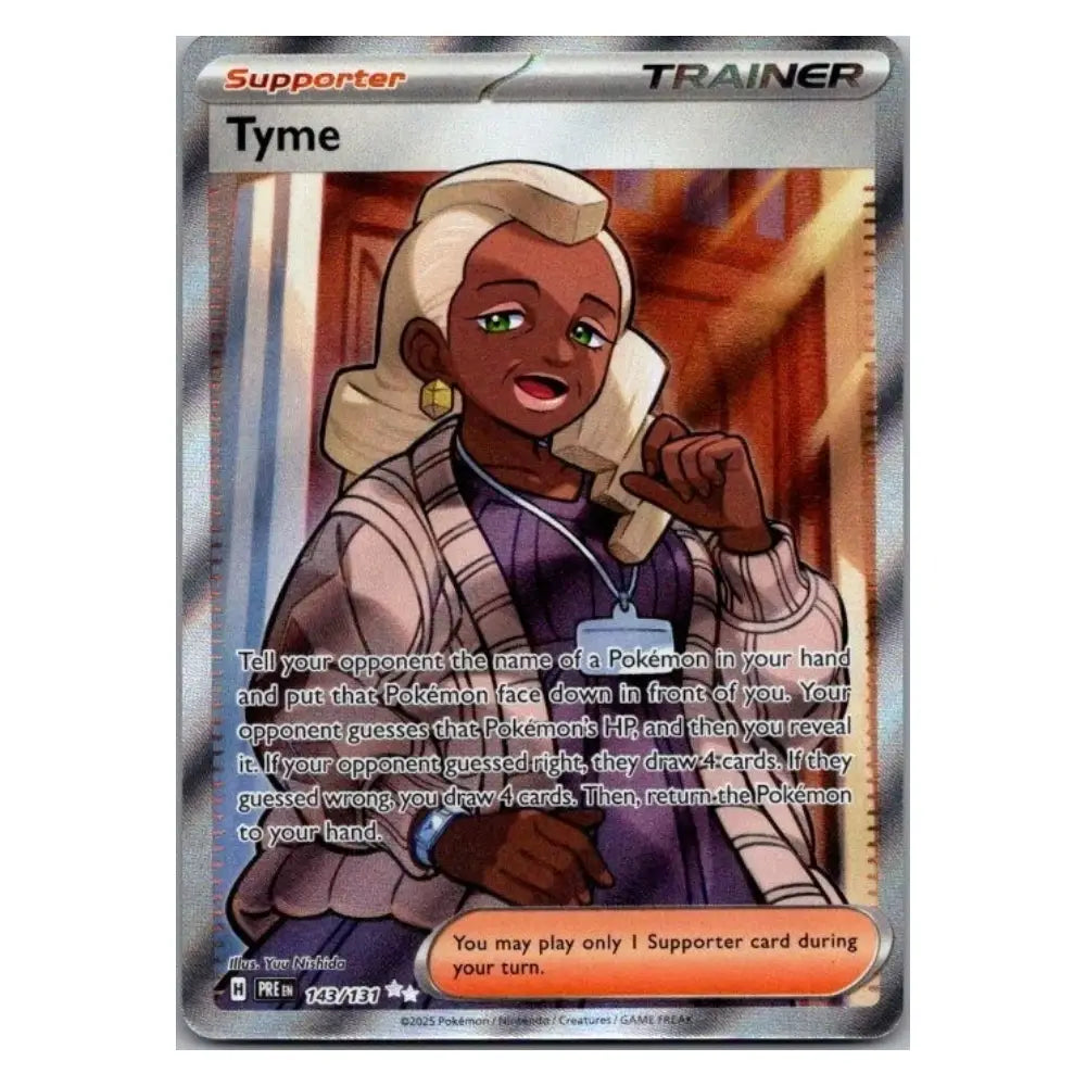 A Pokémon TCG card for Tyme, a Supporter Trainer card. The card features a silver holographic border, the 'Supporter' and 'Trainer' labels, and an illustration of Tyme with light hair, a purple top, and a plaid jacket.