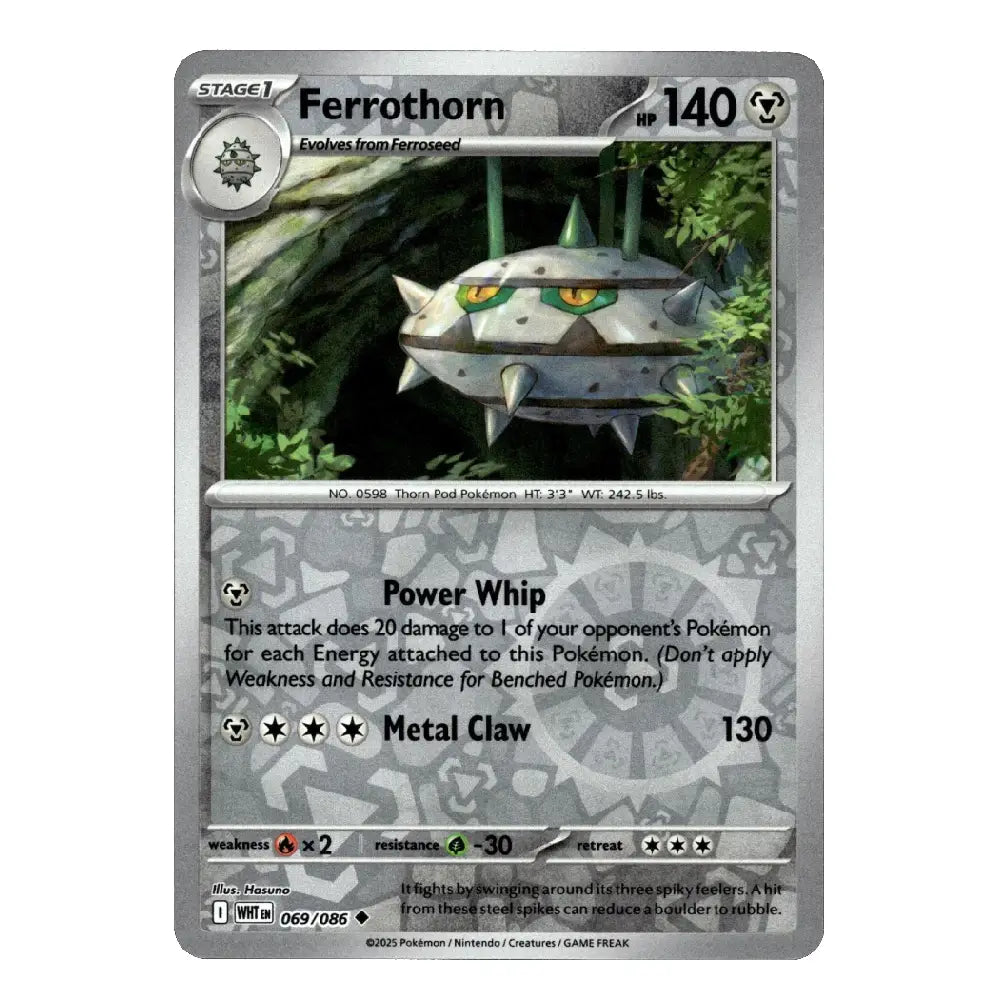 A single Pokémon trading card for Ferrothorn, shown against a plain white background. The card features a metallic silver-gray border, green and gray artwork of the Pokémon in a forest, and printed text including 'Power Whip' and 'Metal Claw'.