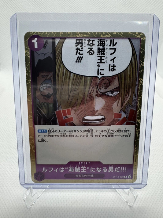 Sanji OP12-079 “Luffy Is the Man Who Will Be King” Event card, Japanese edition from One Piece Card Game, Legacy og the Master