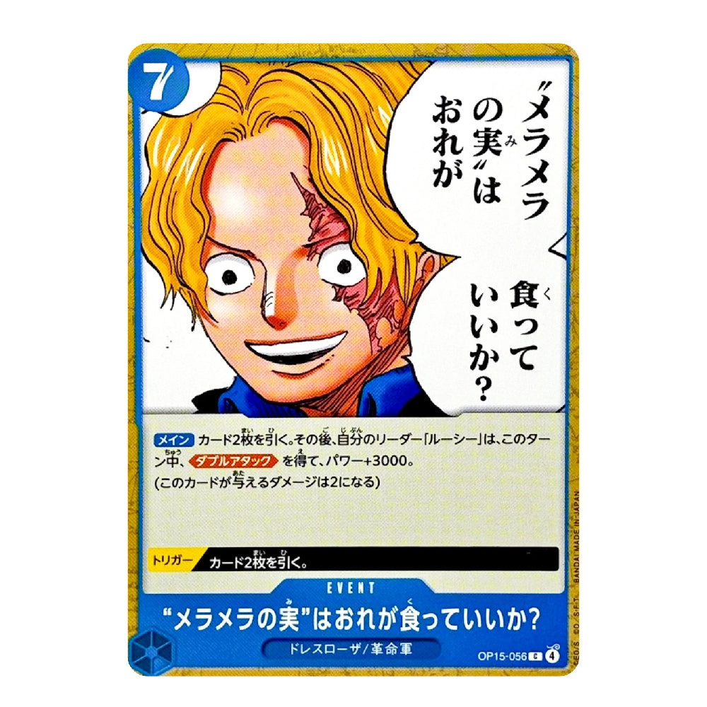 Would You Let Me Eat the Flame-Flame Fruit? OP15-056 C Adventure on KAMI's Island Japanese ONE PIECE Card