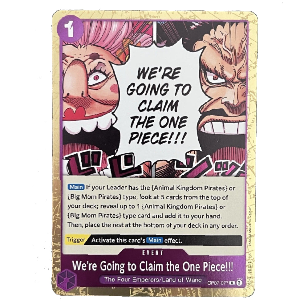 A single collectible trading card from The Four Emperors: Land of Waime, featuring a comic-style illustration from One Piece with the text 'WE'RE GOING TO CLAIM THE ONE PIECE!!!'. The card has a purple header and footer, a black main text box, and a gold border, with character artwork of two pirates in the top half.