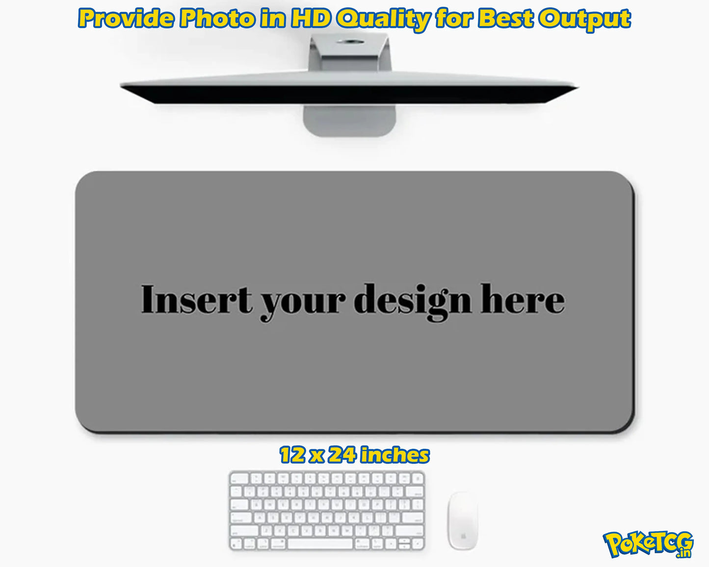 A customizable gray desk mat mockup shown on a white background, with a monitor above, a keyboard and mouse below, and text reading 'Insert your design here' and '12 x 24 inches'.