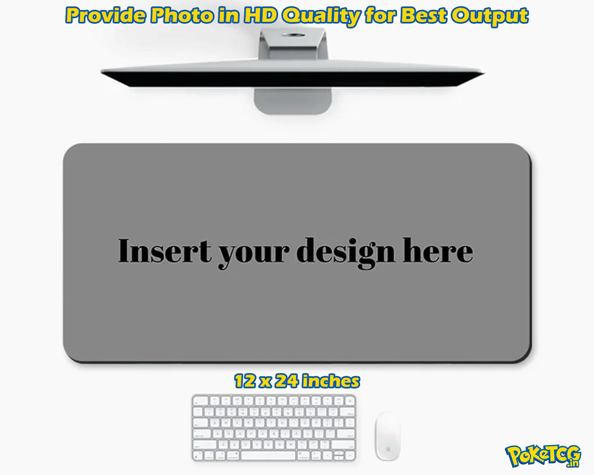 A customizable gray desk mat mockup shown on a white background, with a monitor above, a keyboard and mouse below, and text reading 'Insert your design here' and '12 x 24 inches'.