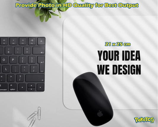 A promotional mockup showing a black computer mouse on a white mouse pad with a partial keyboard and plant visible, overlaid with text reading 'Provide Photo in HD Quality for Best Output,' '21 x 25 cm,' 'YOUR IDEA WE DESIGN,' and a PokéTCG logo.